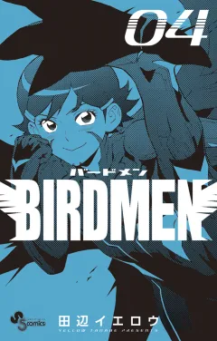 BIRDMEN ４