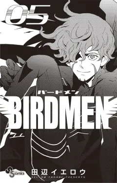 BIRDMEN ５