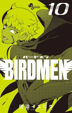 BIRDMEN １０